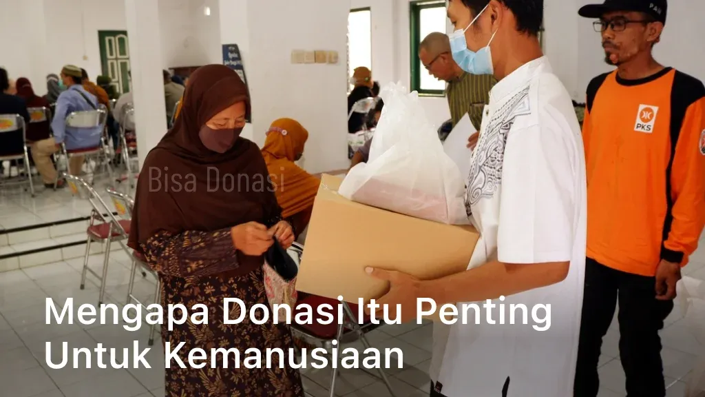 Mengapa Donasi itu Penting Untuk Kemanusiaan
