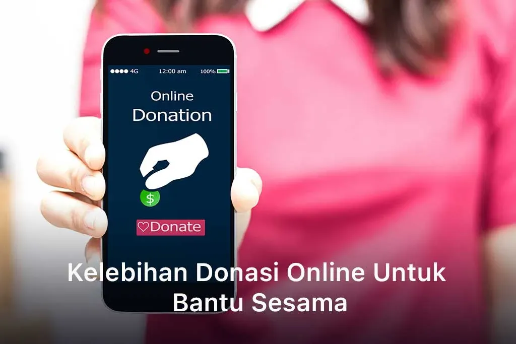 Kelebihan Donasi Online