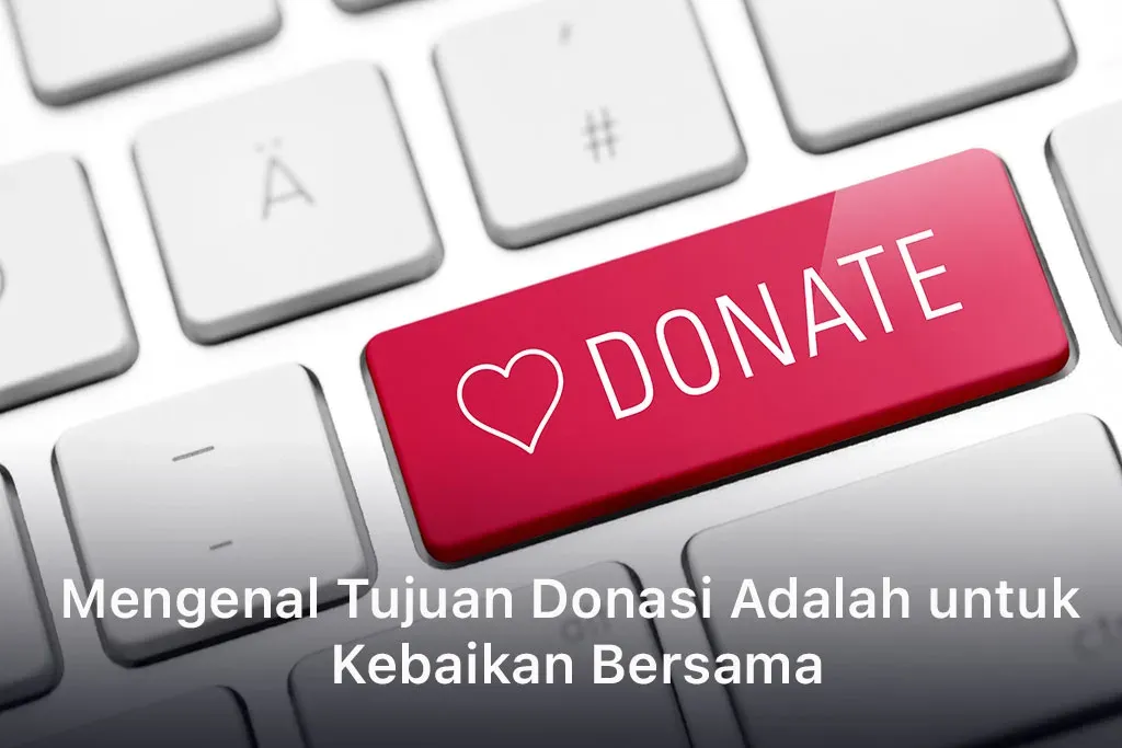 Tujuan Donasi