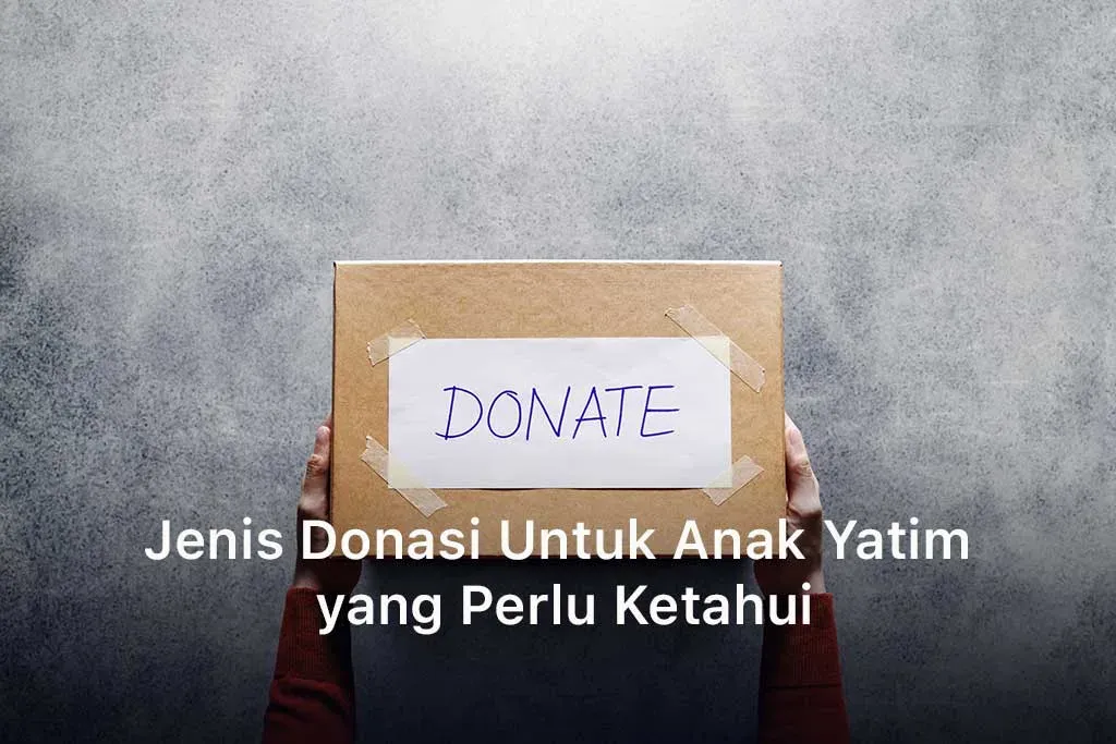Donasi Untuk Anak Yatim