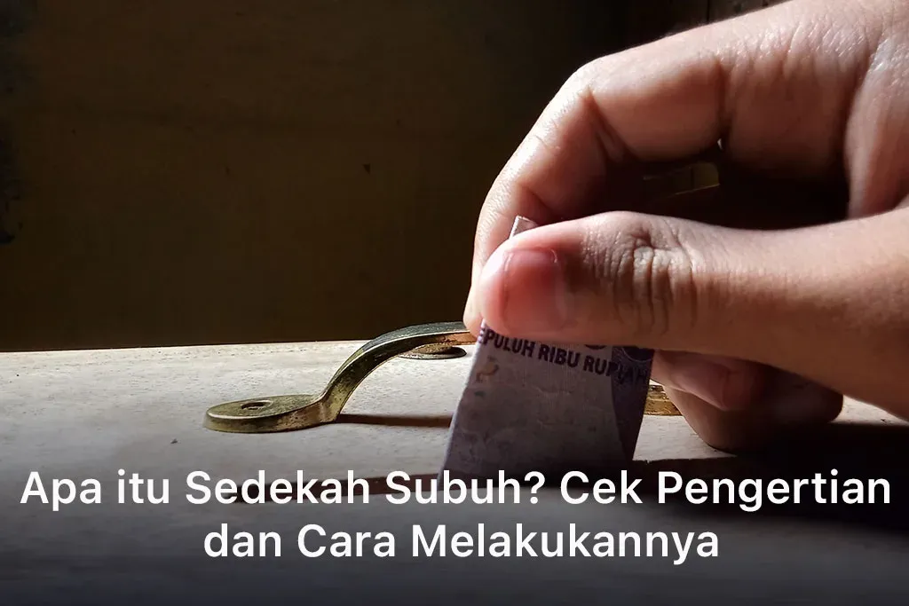 Apa itu Sedekah Subuh